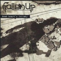 Fallen Up - Dead Heart\\\'s Lullaby (2015)