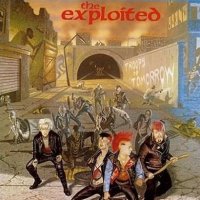 The Exploited - Troops Of Tomorrow (1982)