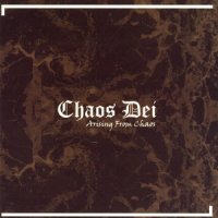 Chaos Dei - Arising From Chaos (2012)