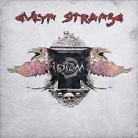 Evilyn Strange - Idiom (2017)