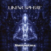 Linear Sphere - Manvantara (2012)