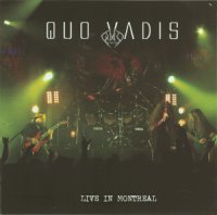 Quo Vadis - Live In Montreal (2007)  Lossless