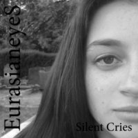 Eurasianeyes - Silent Cries (2013)