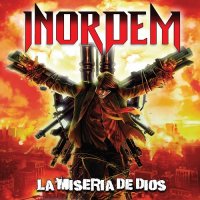 Inordem - La Miseria De Dios (2012)