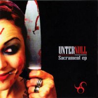 Unter Null - Sacrament ( Ep ) (2006)