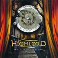 Highlord - The Death Of The Artists (2009)