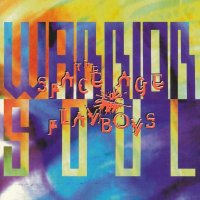 Warrior Soul - The Space Age Playboys (1994)