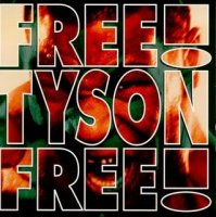 Holy Gang - Free Tyson Free! (1994)