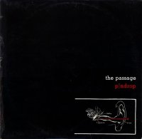 The Passage - Pindrop (Remastered 2003 with bonus tracks) (1980)