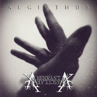 Aberrant Vascular - Aegisthus (2012)