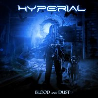 Hyperial - Blood And Dust (2014)