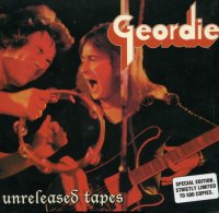 Geordie - Unreleased Tapes (2005)