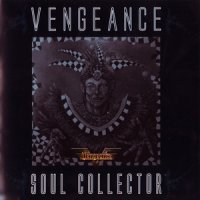 Vengeance - Soul Collector (2009)