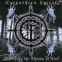 Carpathian Forest - Defending The Throne Of Evil (2003)  Lossless