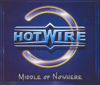 Hotwire - Middle Of Nowhere (2001)