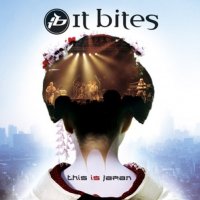 It Bites - This Is Japan (2010)