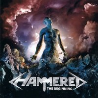 Hammered - The Beginning (2013)