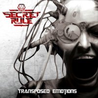 Secret Rule - Transposed Emotions (2015)