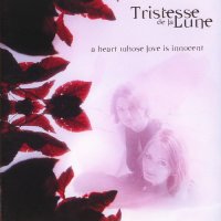 Tristesse De La Lune - A Heart Whose Love Is Innocent (2003)  Lossless