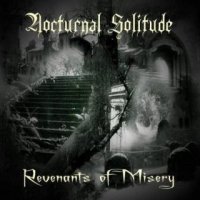 Nocturnal Solitude - Revenants Of Misery (2015)