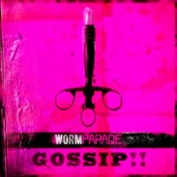 Wormparade - Gossip!! (2010)