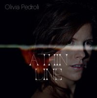 Olivia Pedroli - A Thin Life (2015)