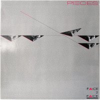 Pieces - Face 2 Face (1985)