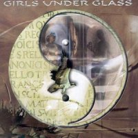 Girls Under Glass - Equilibrium (1999)