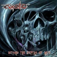 Exoto - Beyond The Depths Of Hate (2014)