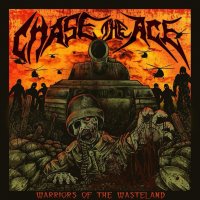 Chase The Ace - Warriors Of The Wasteland (2015)