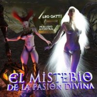 Preludio Ancestral - El Misterio de la Pasión Divina (2016)