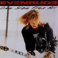 Evenrude - One Size Fits All (Remastered 2005) (1989)