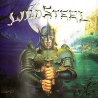 Wild Steel - Wild Steel (2006)  Lossless