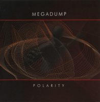 Megadump - Polarity (2004)