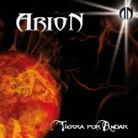 Arion - Tierra Por Andar (2010)