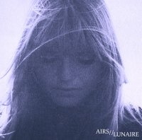 Airs & Lunaire - Split (2011)