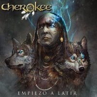 Cherokee - Empiezo A Latir (2015)