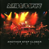 Newman - Another Step Closer - Live 2010 (2011)