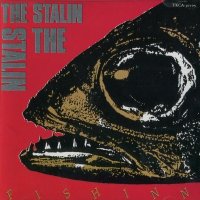 The Stalin - Fish Inn (1990)