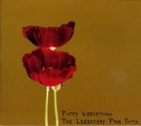 The Legendary Pink Dots - Poppy Variations (2004)  Lossless