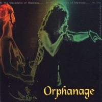 Orphanage - At The Mountains Of Madness (1997)