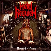 Metal Requiem - Unorthodox (2010)