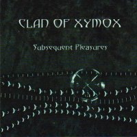 Clan Of Xymox - Subsequent Pleasures (1984)  Lossless