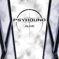 Psyhound - Alive (2016)