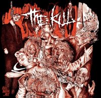 The Kill - Kill Them...All (2015)