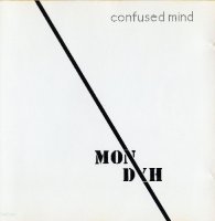 Mon Dyh - Confused Mind [Re-release 1992] (1981)