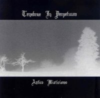 Tenebrae in Perpetuum - Antico Misticismo (2006)