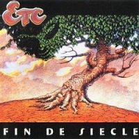 Etcetera - Fin De Siecle (1999)