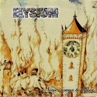 Elysium - Nine Ways To Leave (2009)