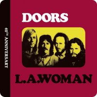 The Doors - L.A. Woman (40th Anniversary) (2012)